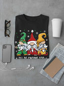 Gnome For Christmas T-shirt -SmartPrintsInk Designs