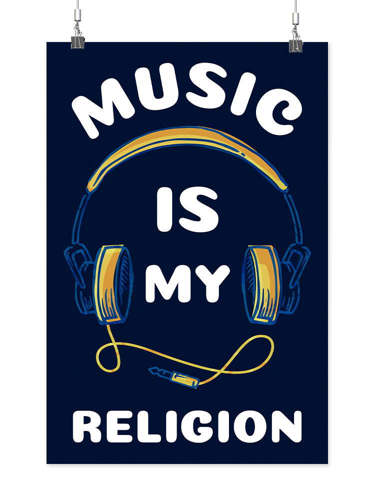 Music Is My Religion Wall Art -SmartPrintsInk Designs