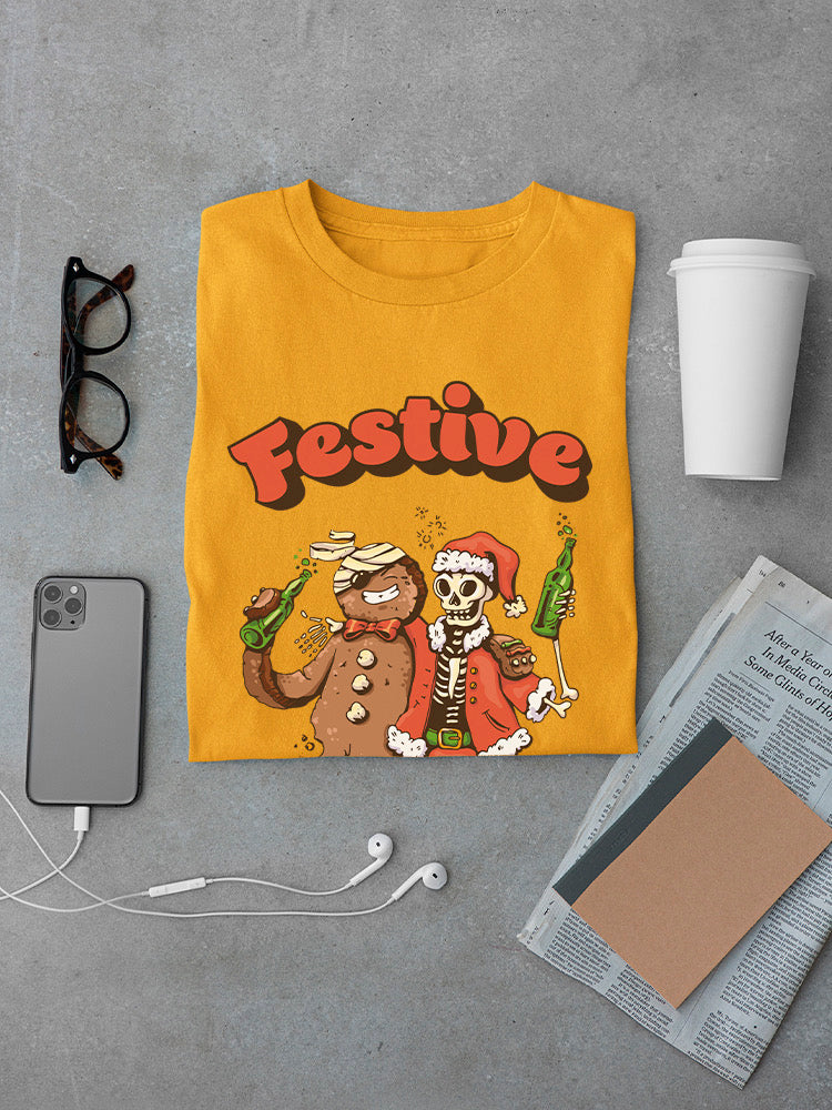 Festive As...! T-shirt -SmartPrintsInk Designs
