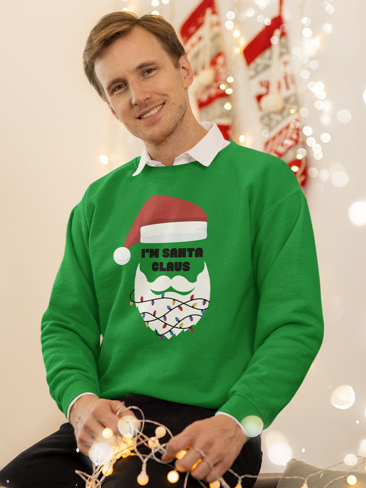 I'm Santa Claus Sweatshirt -SmartPrintsInk Designs