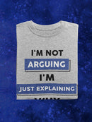 Explaining Why I'm Right T-shirt -SmartPrintsInk Designs