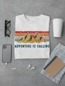 Adventure Is Calling. T-shirt -SmartPrintsInk Designs