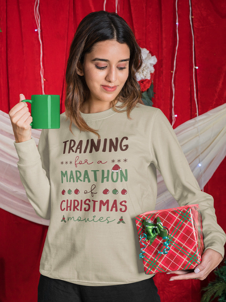 Christmas Movie Marathon. Sweatshirt -SmartPrintsInk Designs