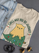 Santa Why You Be Judging? T-shirt -SmartPrintsInk Designs