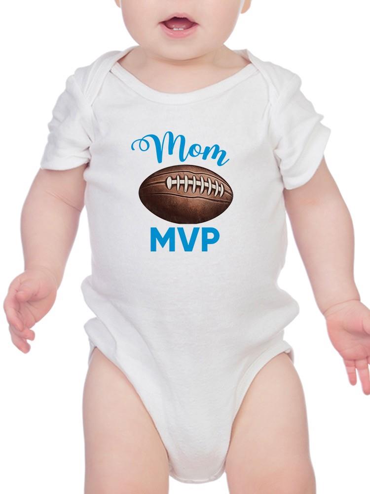 Mom Mvp With Football Bodysuit -SmartPrintsInk Designs