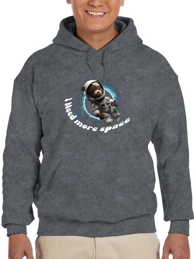 Need More Space Astronaut Bear Hoodie -SmartPrintsInk Designs