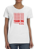 Thank You Thank You For Nothing Women's T-shirt