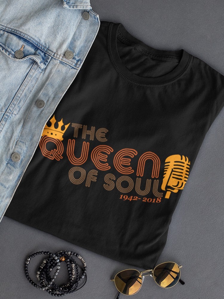 The Queen Of Soul Aretha RIP 1942-2018 Women's T-shirt