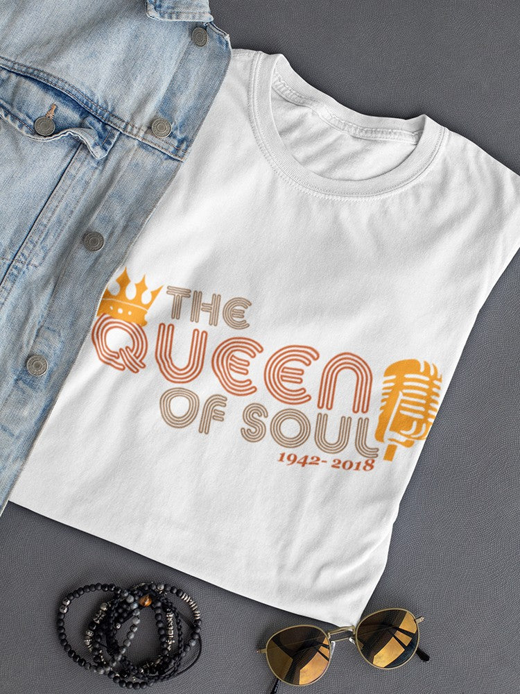 The Queen Of Soul Aretha RIP 1942-2018 Women's T-shirt