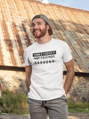 Make Money Not Friends Quote Men's White T-shirt