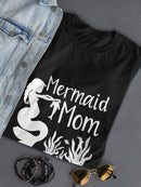 Coral Mermaid Mom  Women's T-shirt