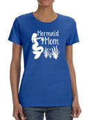 Coral Mermaid Mom  Women's T-shirt