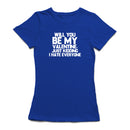 Will You Be My Valentine Just Kidding Graphic Women's T-shirt