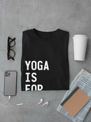 Yoga Is For Posers Men's Black T-shirt