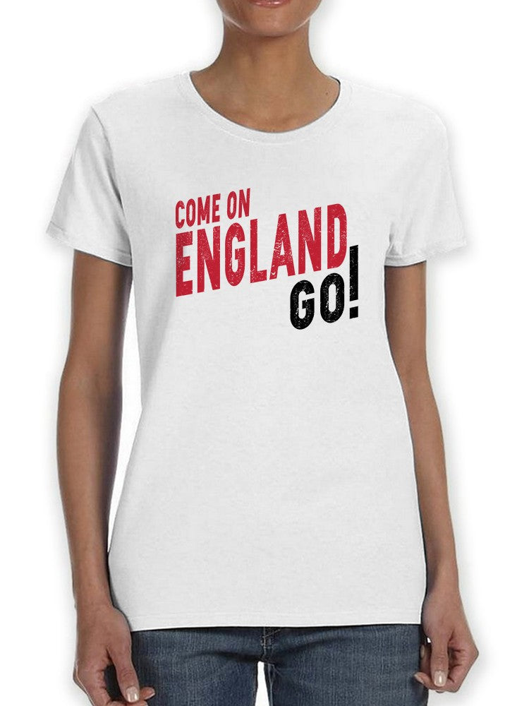 Come On England Go! Women's T-shirt