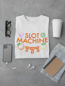 Slot Machine 777 T-shirt -SPIdeals Designs