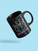 Bowling Neon Mug -SPIdeals Designs