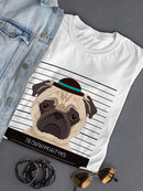 Bad Dog Pug T-shirt -SPIdeals Designs