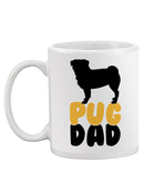 Pug Dad Mug -SPIdeals Designs