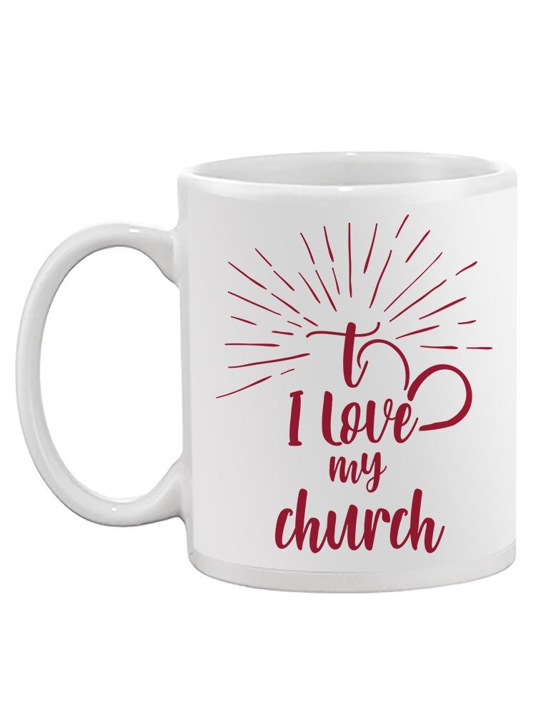 Love My Church Mug -SPIdeals Designs