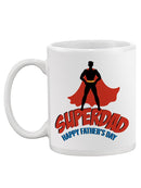 Superdad Father's Day Mug -SPIdeals Designs