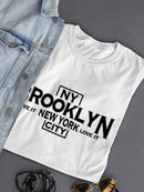 Brooklyn Ny T-shirt -SPIdeals Designs
