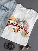 Happy Thanksgiving Day! T-shirt -SPIdeals Designs