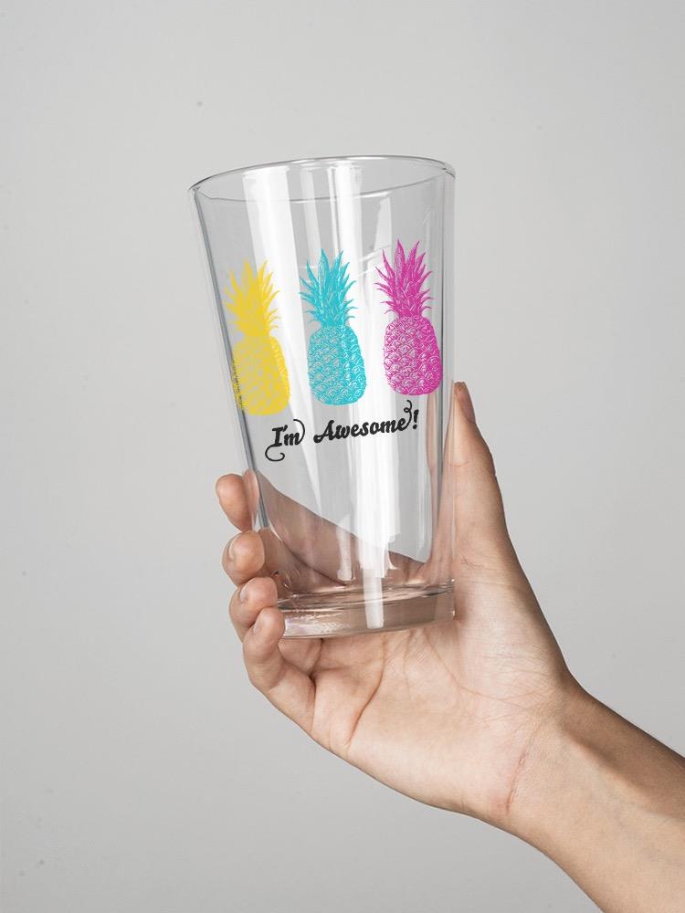 I'm Pineapple Awesome? Pint Glass -SPIdeals Designs