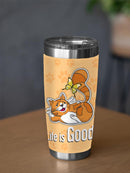 Life Is Good Kitten Tumbler -SPIdeals Designs