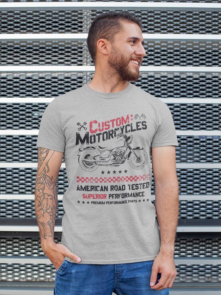 Custom Motorcycles T-shirt -SPIdeals Designs