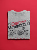Custom Motorcycles T-shirt -SPIdeals Designs
