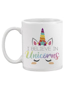 I Believe In Unicorns Mug -SPIdeals Designs