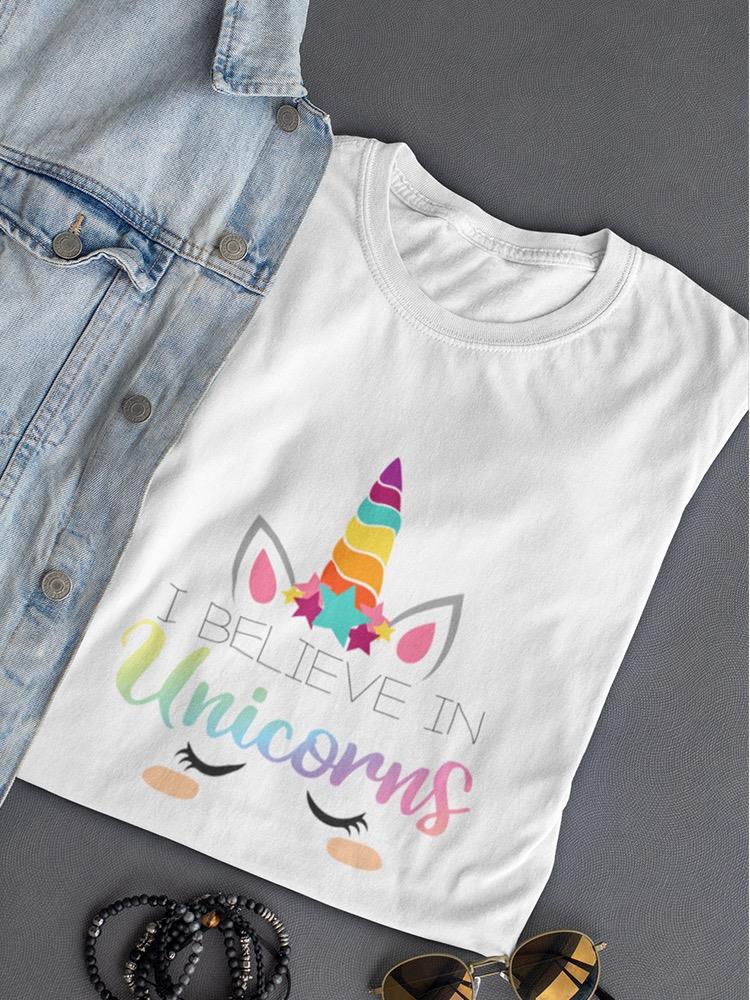 I Believe In Unicorns T-shirt -SPIdeals Designs