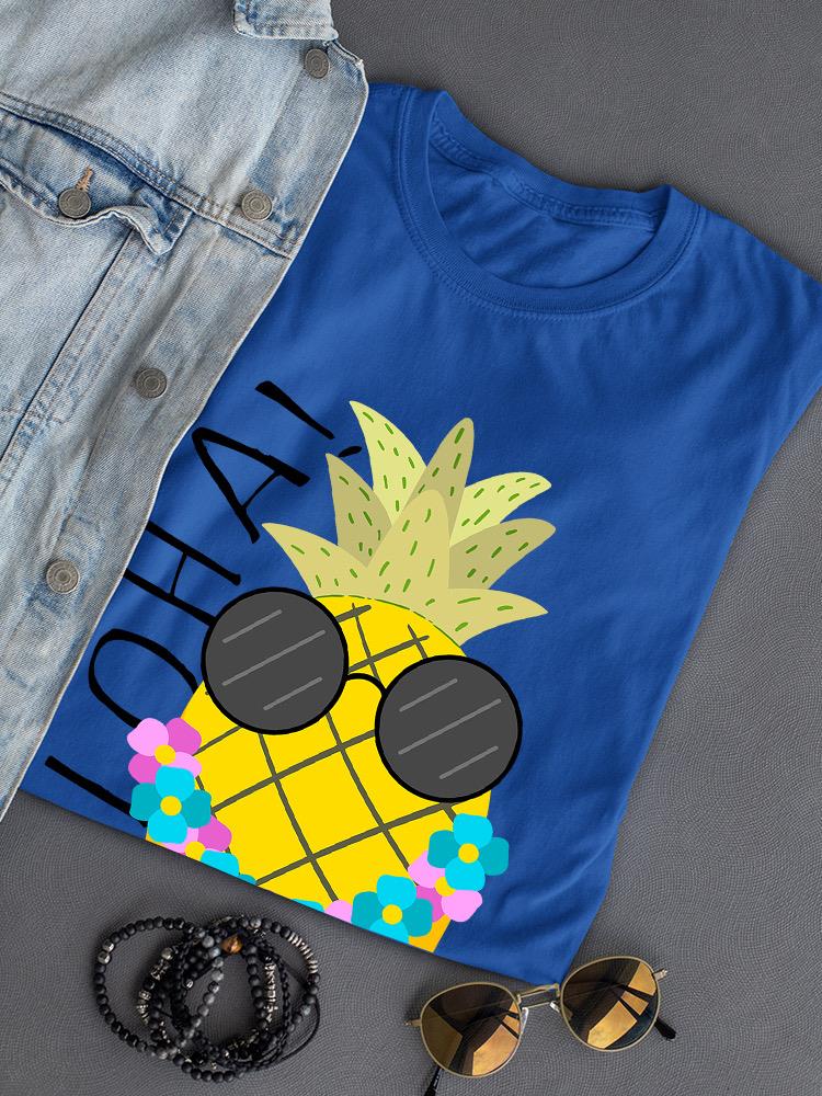 Aloha! Pineapple T-shirt -SPIdeals Designs