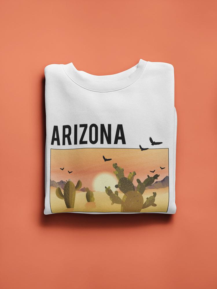 Arizona Dessert Sweatshirt -SPIdeals Designs
