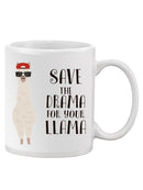 Save The Drama For Your Llama Mug -SPIdeals Designs