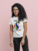 Time To Be A Unicorn T-shirt -SPIdeals Designs
