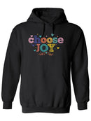 Choose Joy Hoodie -SPIdeals Designs