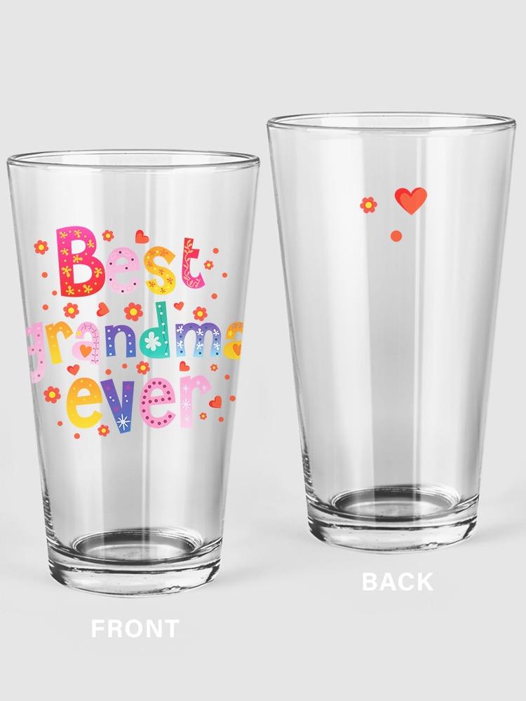 Best Grandma Ever Pint Glass -SPIdeals Designs