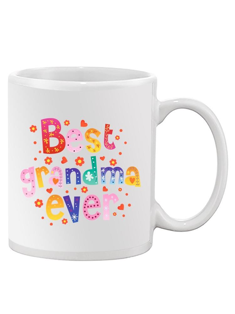 Best Grandma Ever Mug -SPIdeals Designs