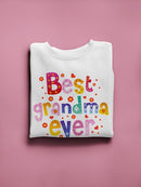 Best Grandma Ever Hoodie or Sweatshirt -SPIdeals Designs