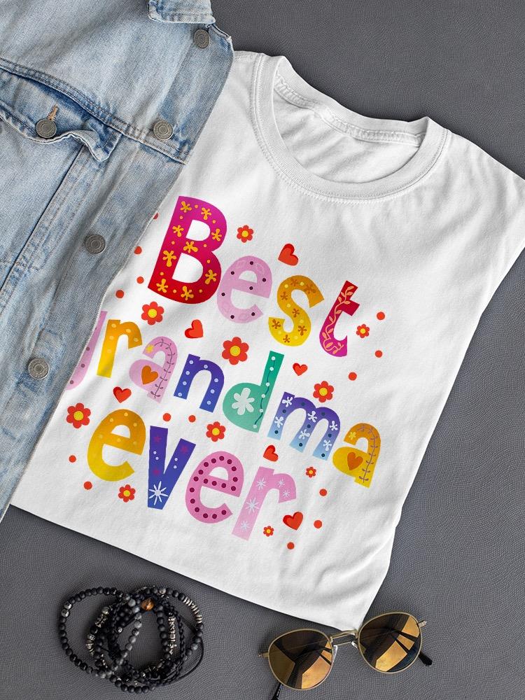Best Grandma Ever T-shirt -SPIdeals Designs