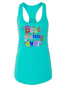 Best Granny Ever Quote Racerback Tank -SPIdeals Designs