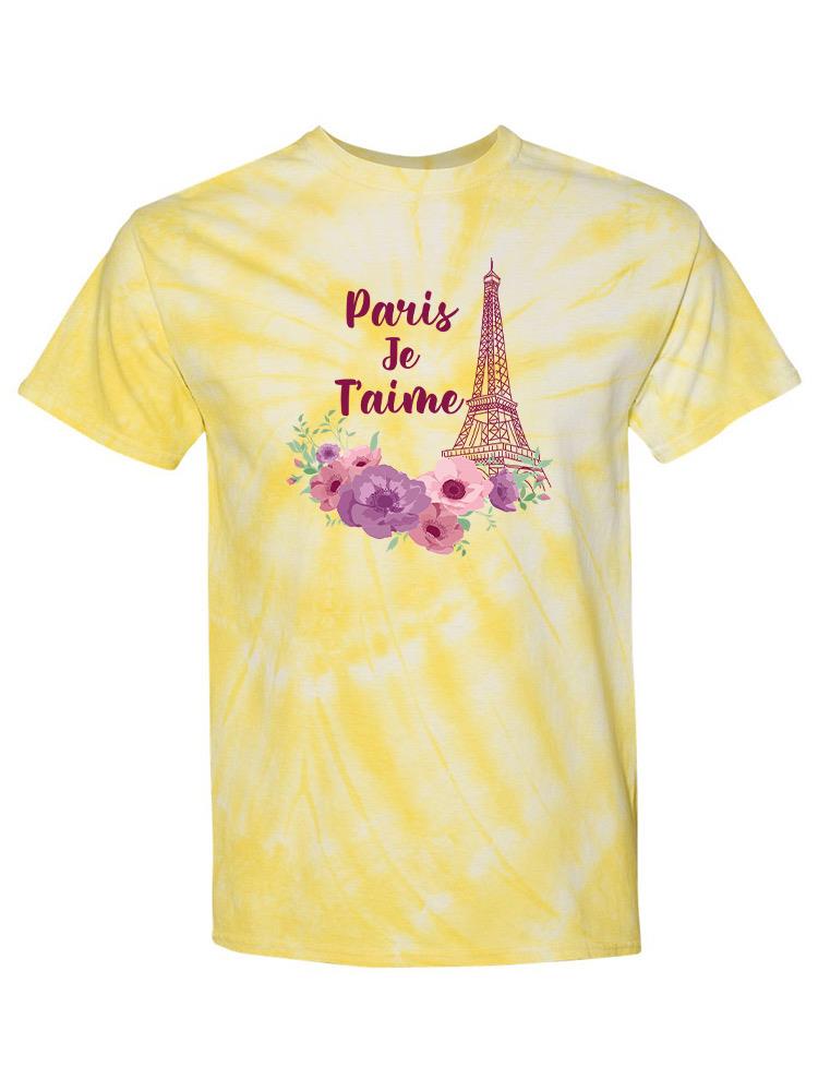I Love You Paris Tie Dye Tee -SPIdeals Designs