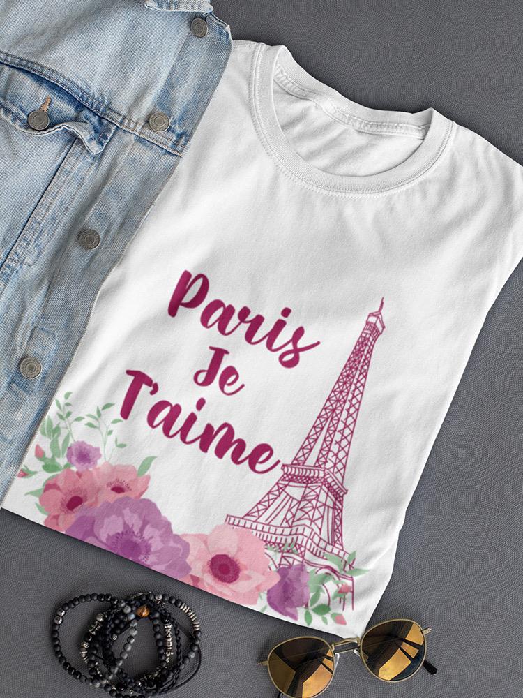 I Love You Paris T-shirt -SPIdeals Designs