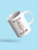 The No Drama Llama Mug -SPIdeals Designs