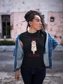 The No Drama Llama T-shirt -SPIdeals Designs
