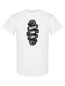 Skate For Life T-shirt -SPIdeals Designs