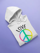Love And Peace! Hoodie or Sweatshirt -SPIdeals Designs
