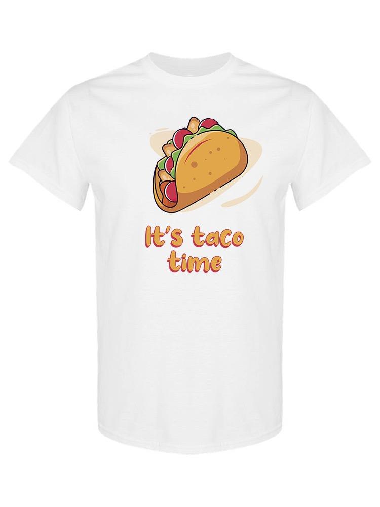 Taco Time T-shirt -SPIdeals Designs